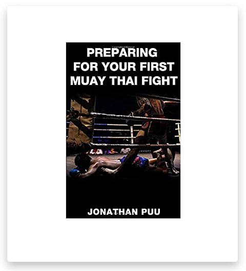 Preparing For Your First Muay Thai Fight