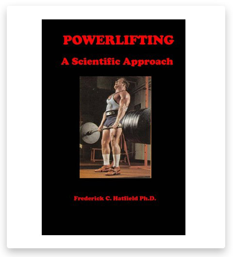 Powerlifting: A Scientific Approach