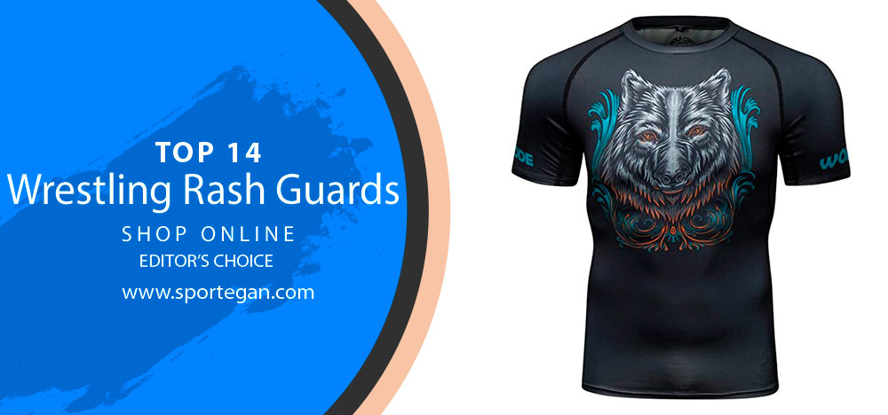 Best Wrestling Rash Guards